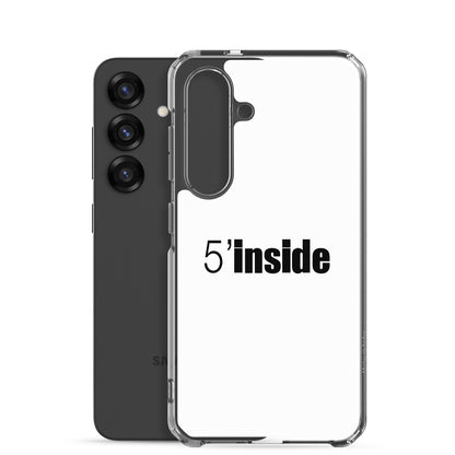Coque Samsung 5 minutes inside - Sedurro