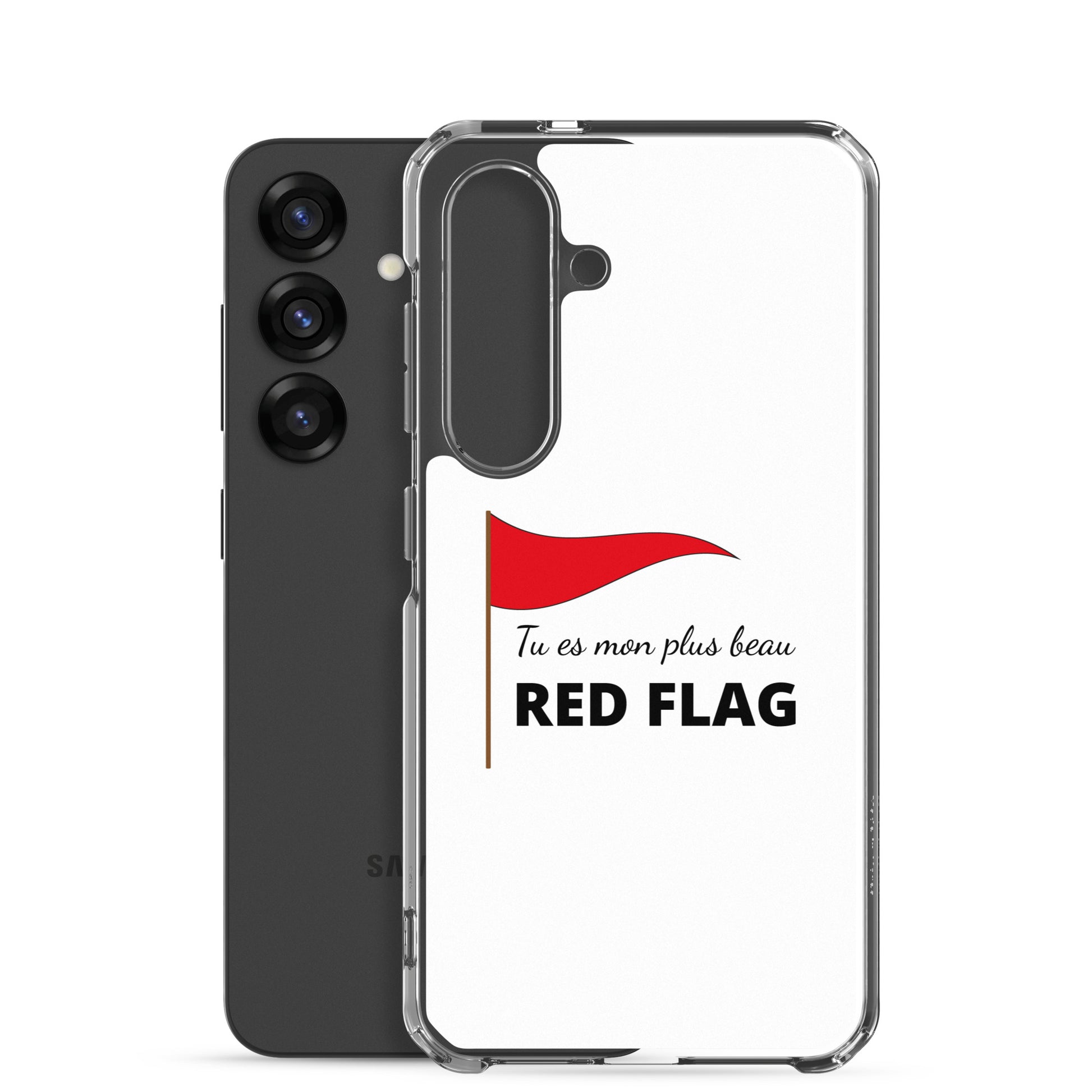 Coque Samsung Tu es mon plus beau red flag - Sedurro