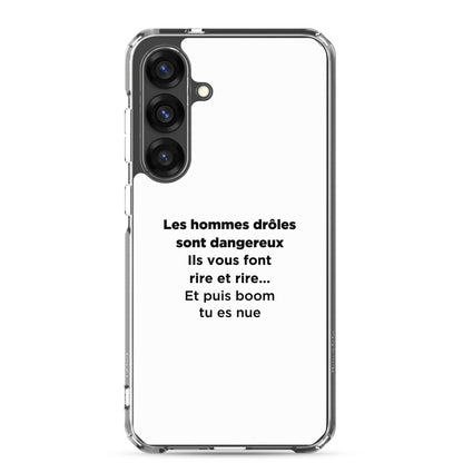 Coque Samsung Les hommes drôles sont dangereux - Sedurro