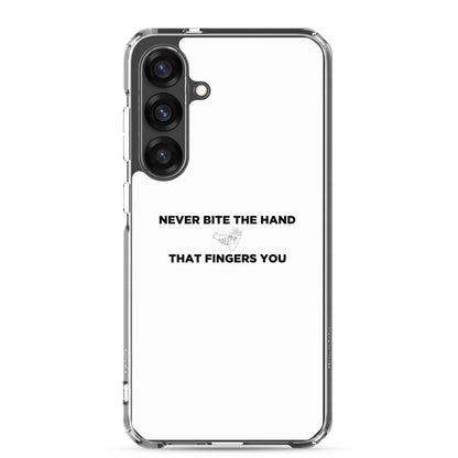 Coque Samsung Never bite the hand that fingers you - Sedurro