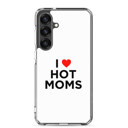 Coque Samsung I love hot moms - Sedurro