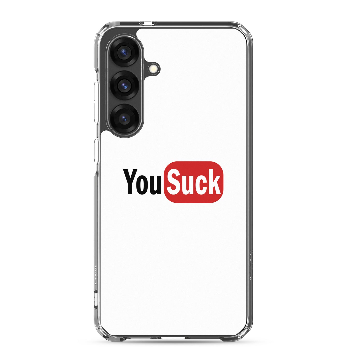 Coque Samsung YouSuck - Sedurro