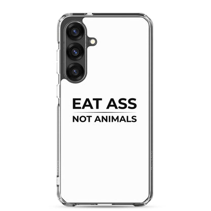 Coque Samsung Eat ass not animals - Sedurro