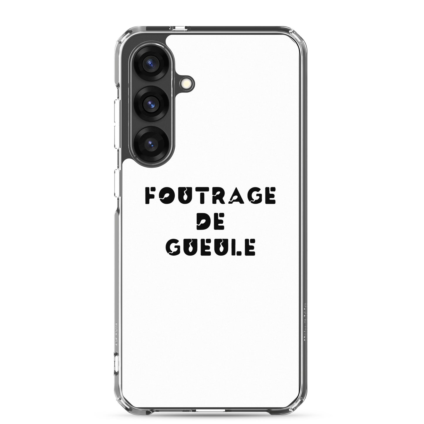 Coque Samsung Foutrage de gueule - Sedurro