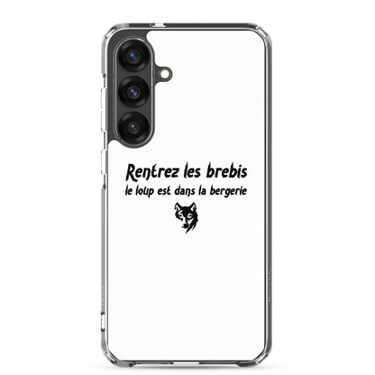 Coque Samsung Rentrez les brebis le loup est dans la bergerie - Sedurro