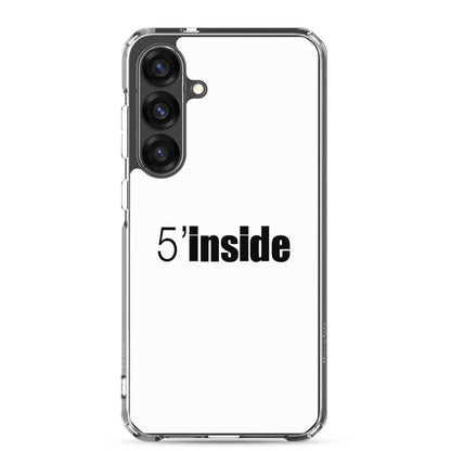 Coque Samsung 5 minutes inside - Sedurro