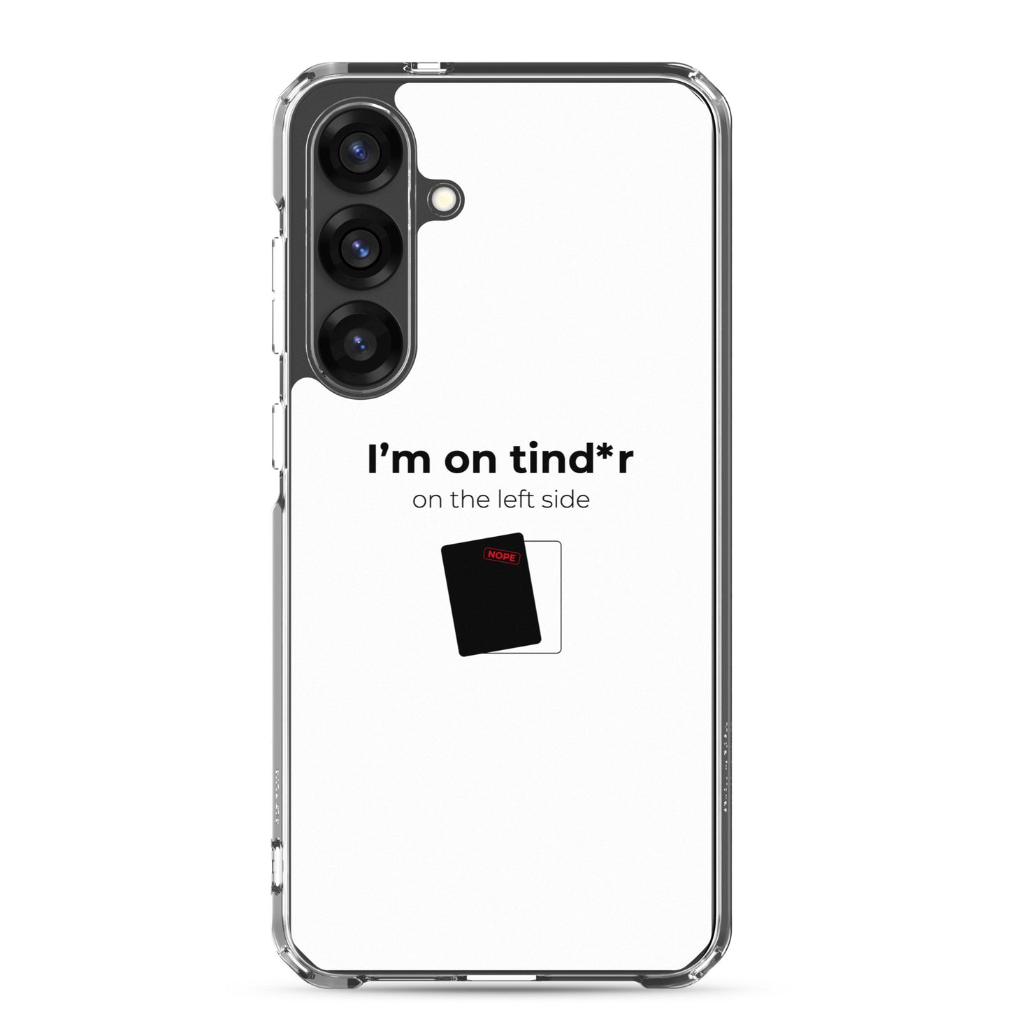 Coque Samsung I'm on tind*r on the left side - Sedurro