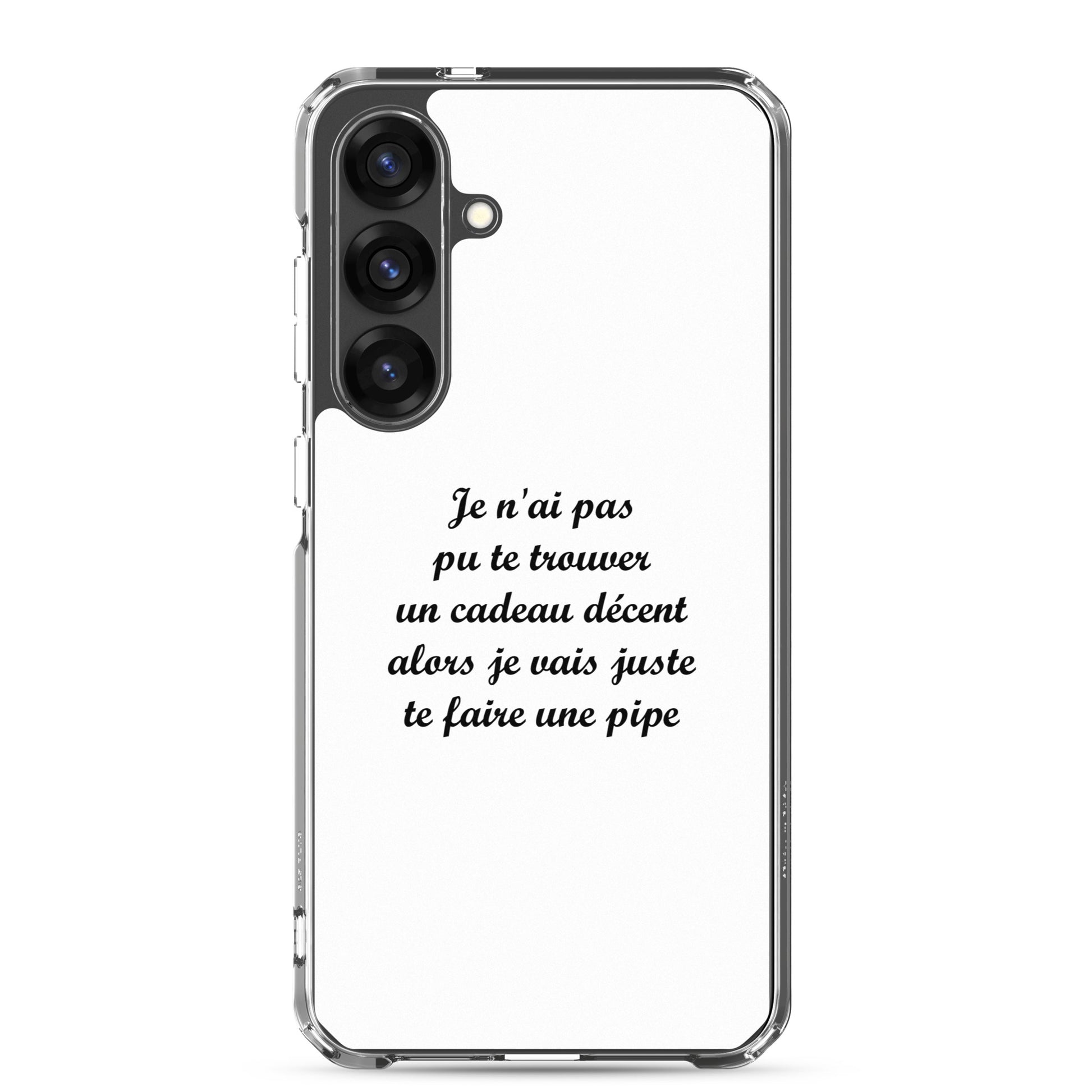 Coque Samsung Je n'ai pas pu te trouver un cadeau décent alors je vais juste te faire une pipe - Sedurro