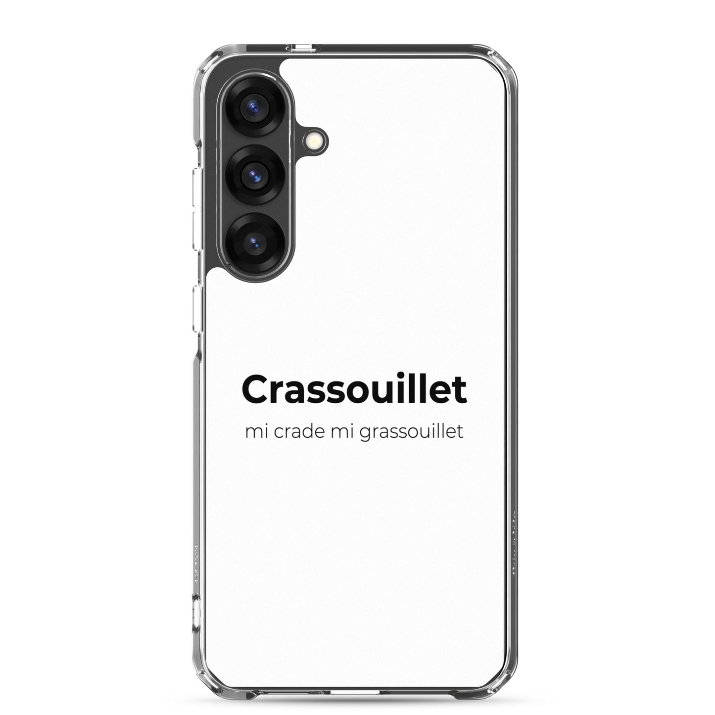 Coque Samsung Crassouillet mi crade mi grassouillet - Sedurro