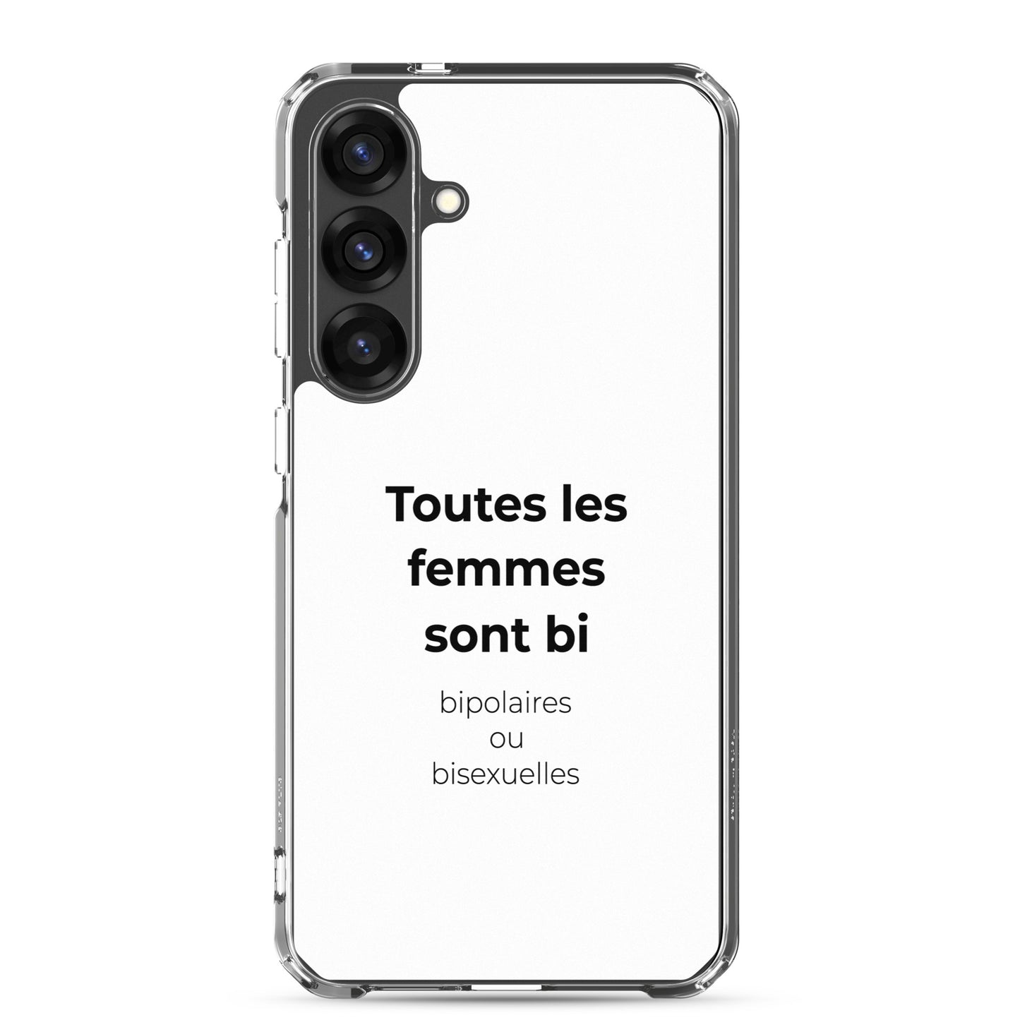 Coque Samsung Toutes les femmes sont bi bipolaires ou bisexuelles - Sedurro