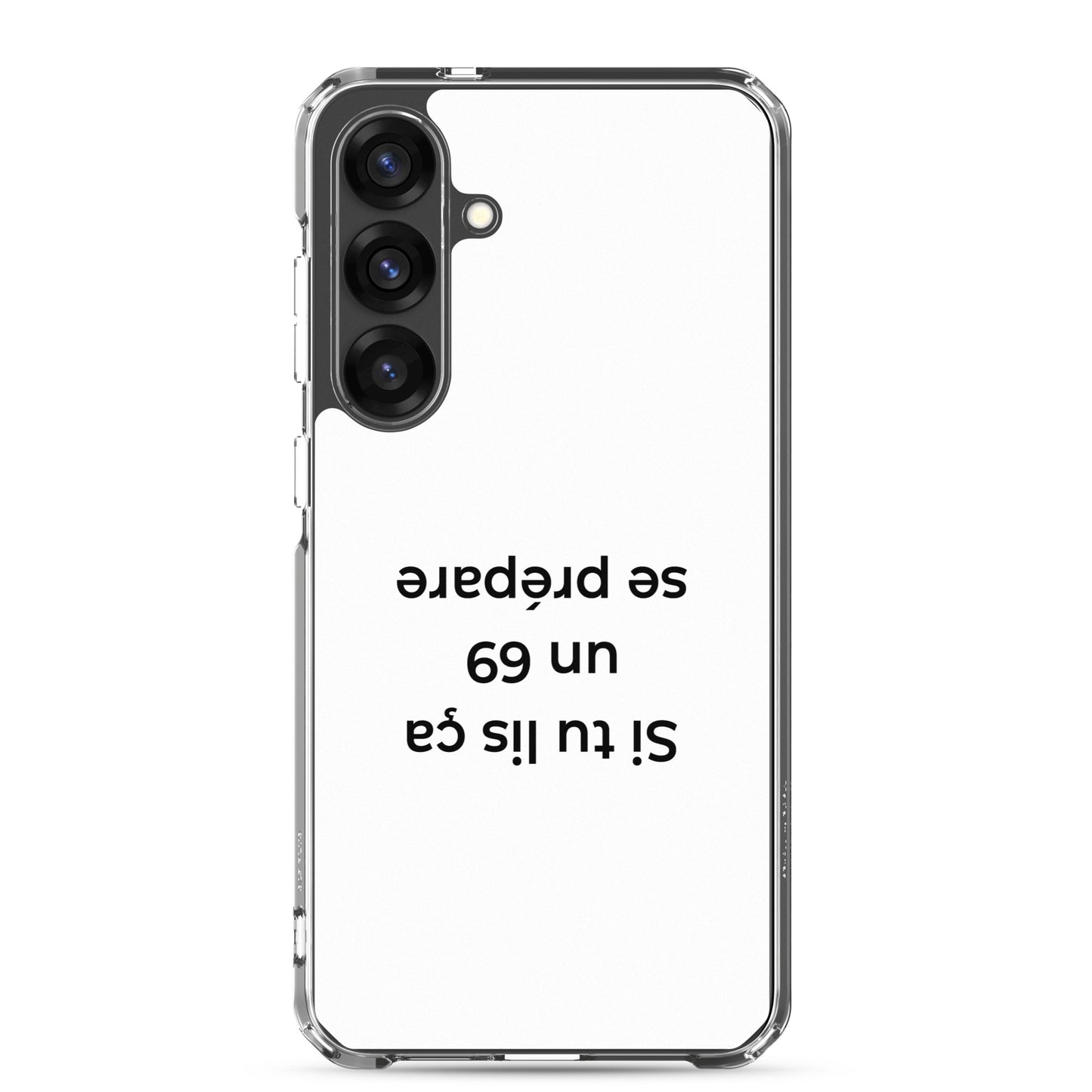 Coque Samsung Si tu lis ça un 69 se prépare - Sedurro