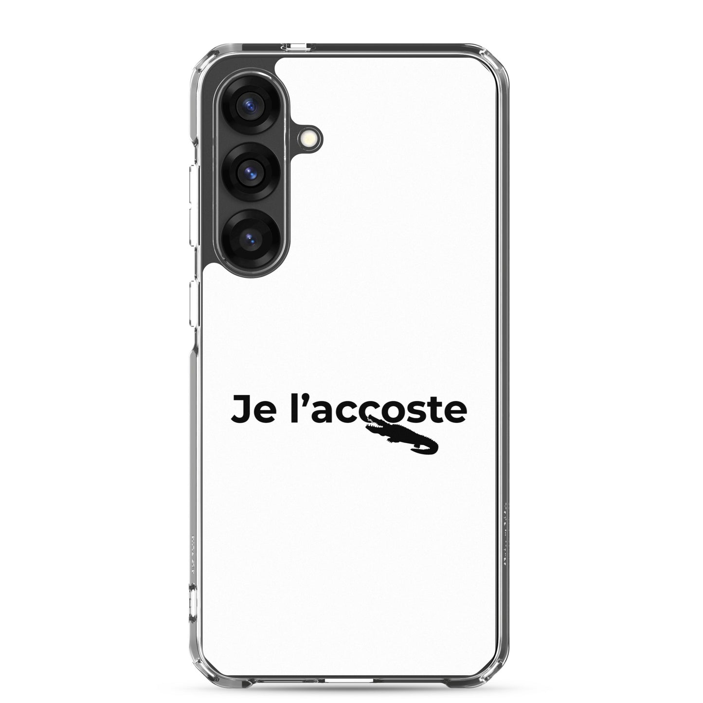 Coque Samsung Je l'accoste - Sedurro