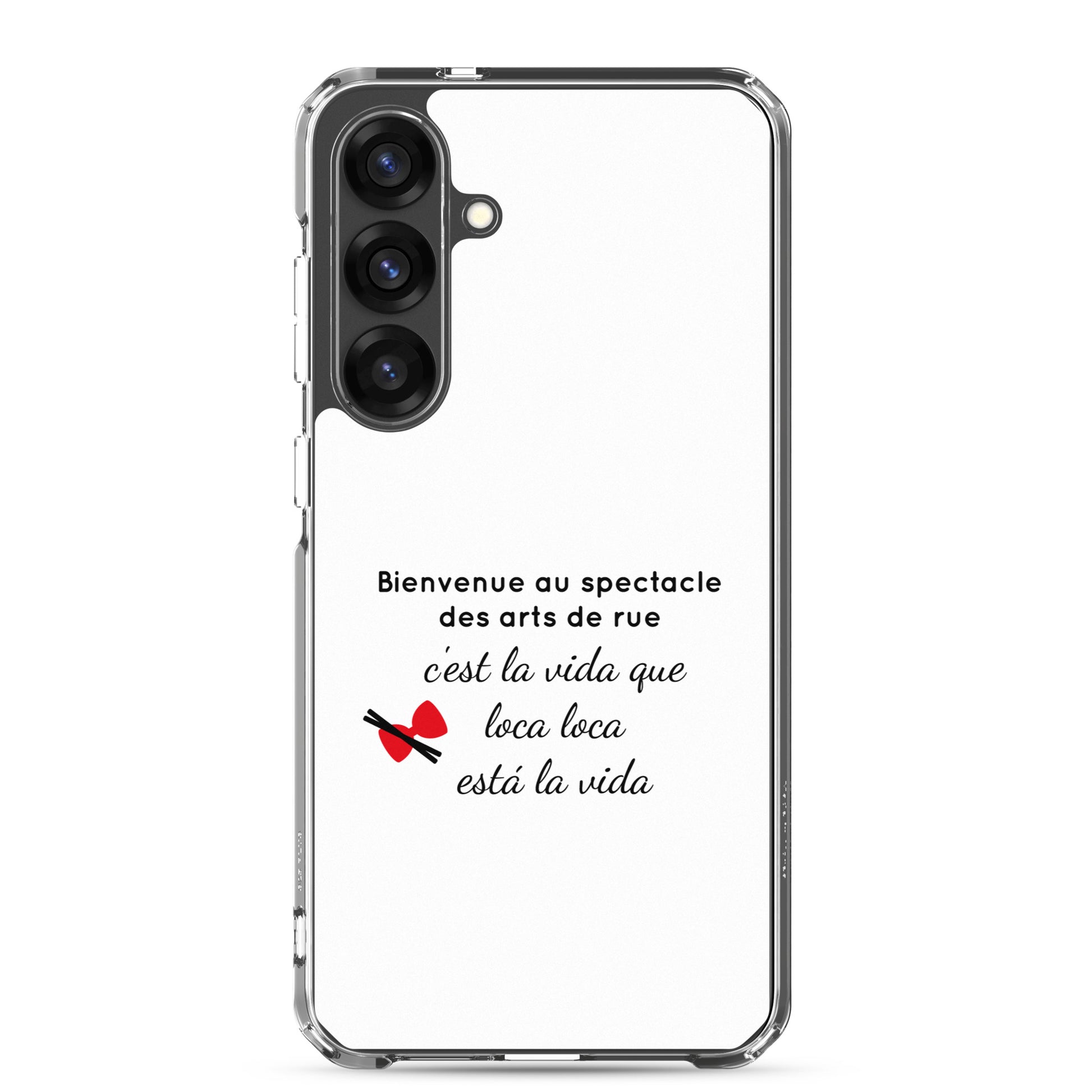 Coque Samsung Bienvenue au spectacle des arts de rue - Sedurro