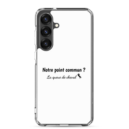 Coque Samsung Notre point commun la queue de cheval - Sedurro