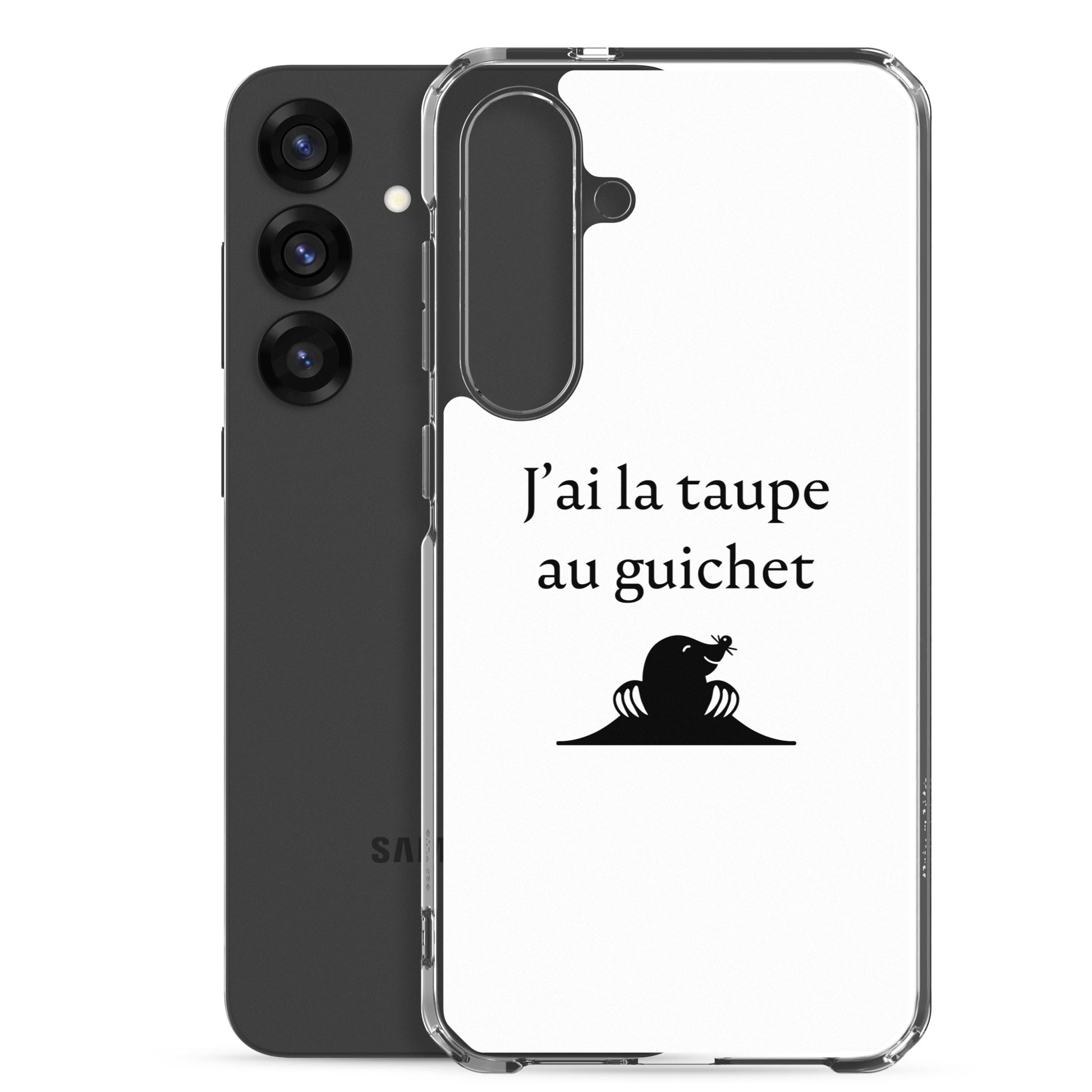 Coque Samsung J'ai la taupe au guichet - Sedurro