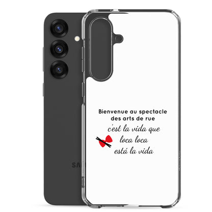 Coque Samsung Bienvenue au spectacle des arts de rue - Sedurro