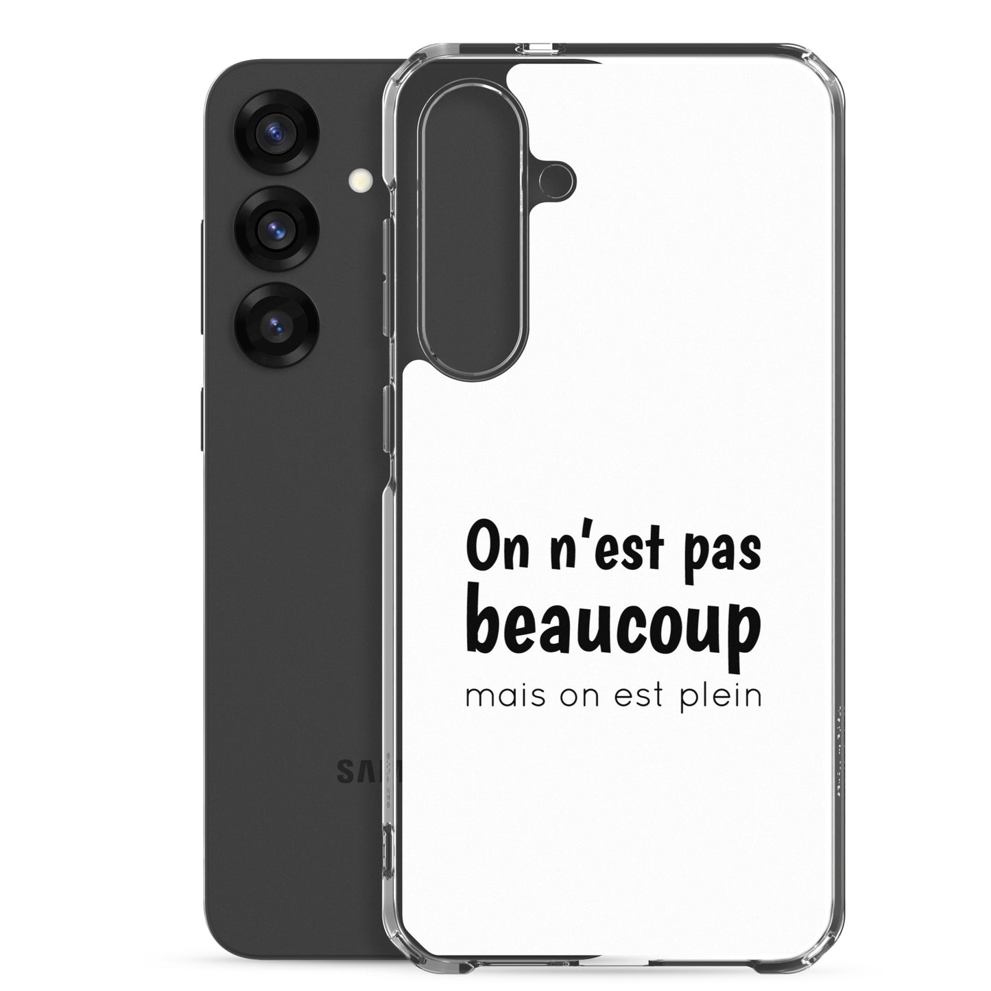 Coque Samsung On n'est pas beaucoup mais on est plein - Sedurro