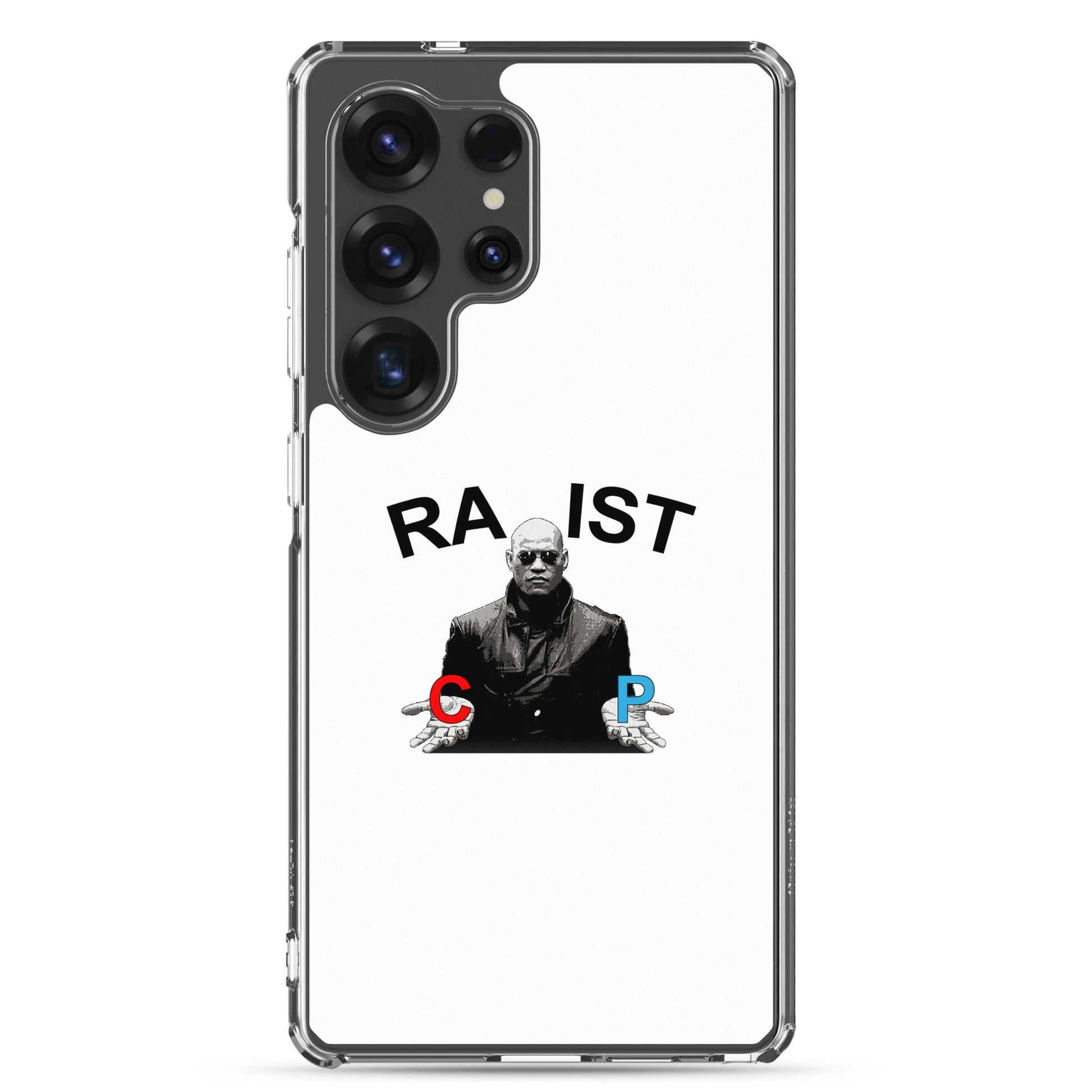 Coque Samsung Morpheus pills Racist or Rapist - Sedurro