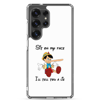 Coque Samsung Pinocchio Sit on my face I'll tell you a lie - Sedurro