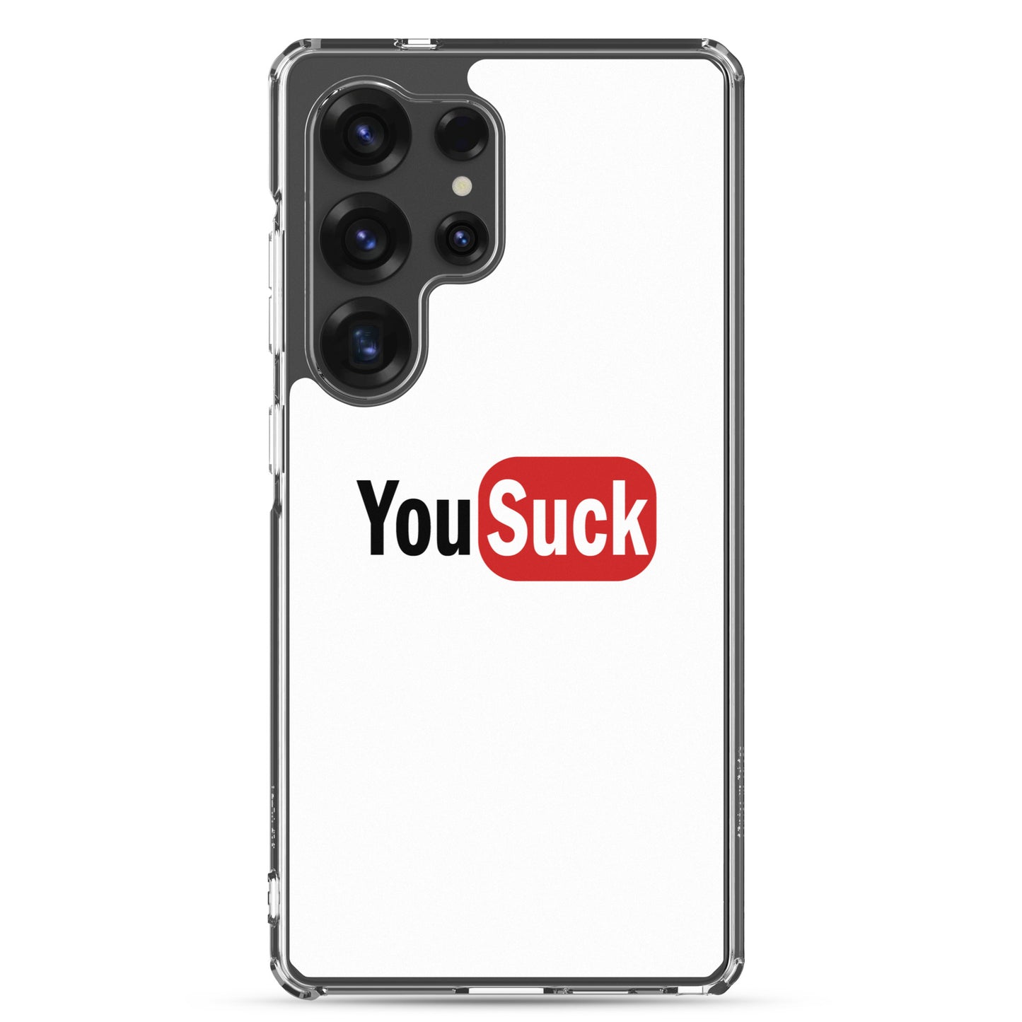 Coque Samsung YouSuck - Sedurro