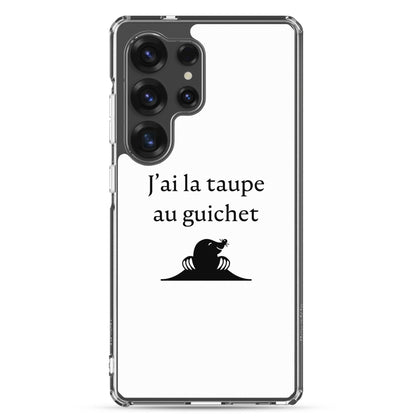 Coque Samsung J'ai la taupe au guichet - Sedurro