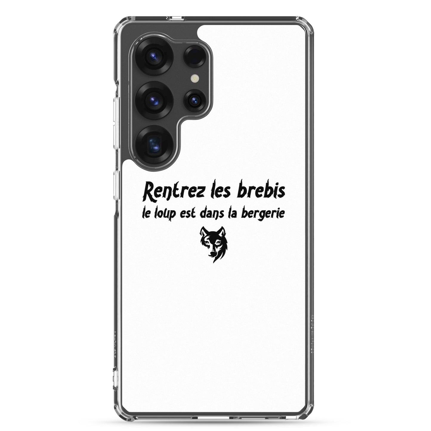 Coque Samsung Rentrez les brebis le loup est dans la bergerie - Sedurro