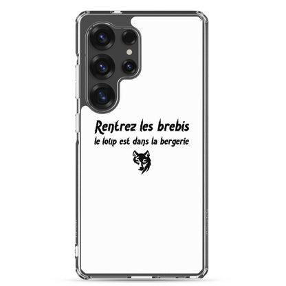 Coque Samsung Rentrez les brebis le loup est dans la bergerie - Sedurro