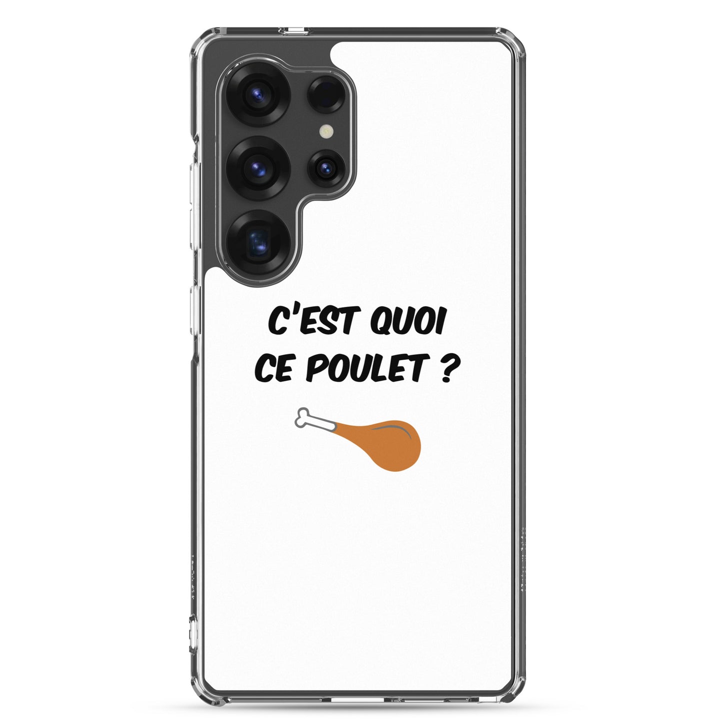Coque Samsung C'est quoi ce poulet - Sedurro