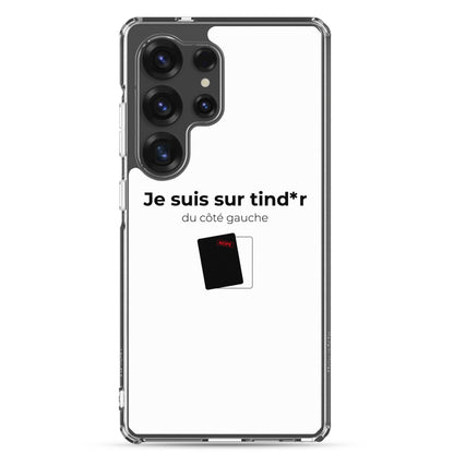 Coque Samsung Je suis sur tind*r du côté gauche - Sedurro