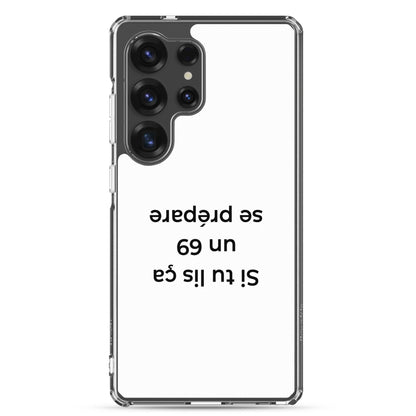 Coque Samsung Si tu lis ça un 69 se prépare - Sedurro