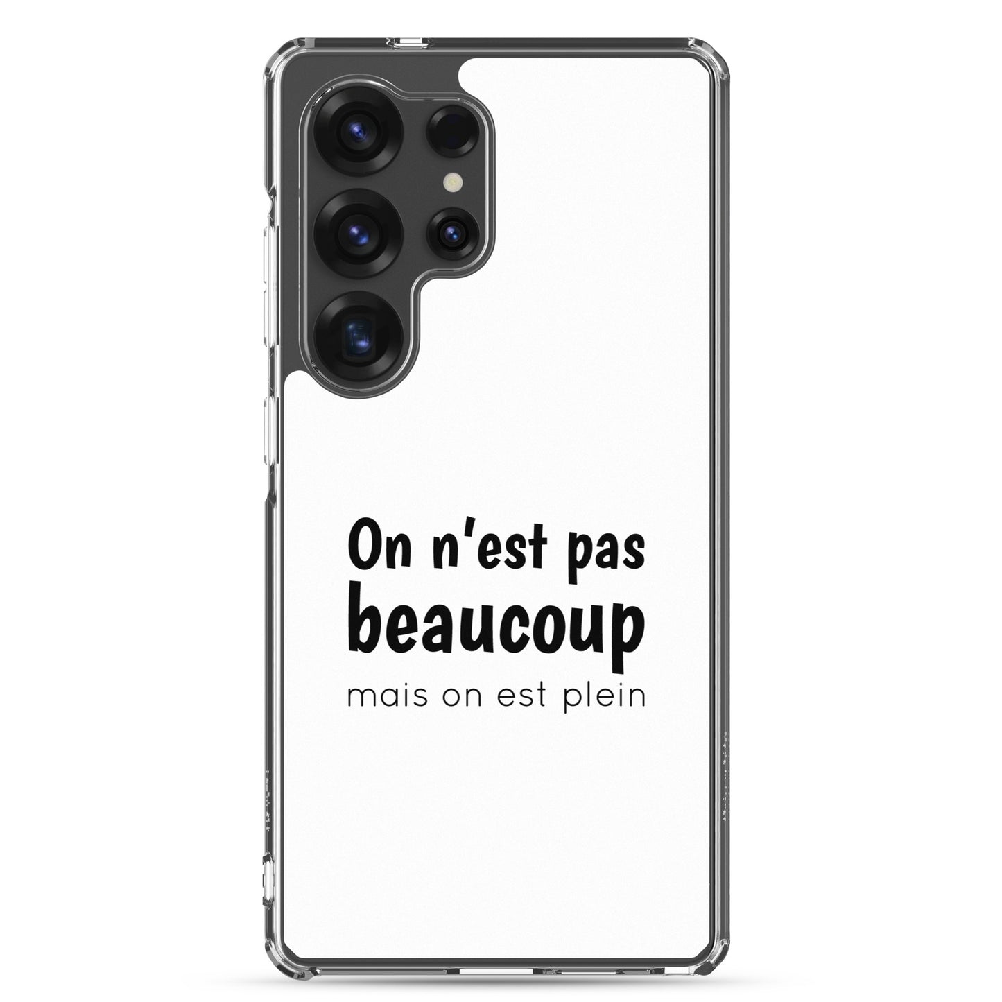Coque Samsung On n'est pas beaucoup mais on est plein - Sedurro