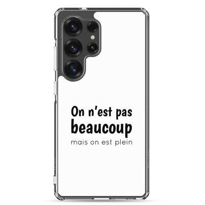 Coque Samsung On n'est pas beaucoup mais on est plein - Sedurro