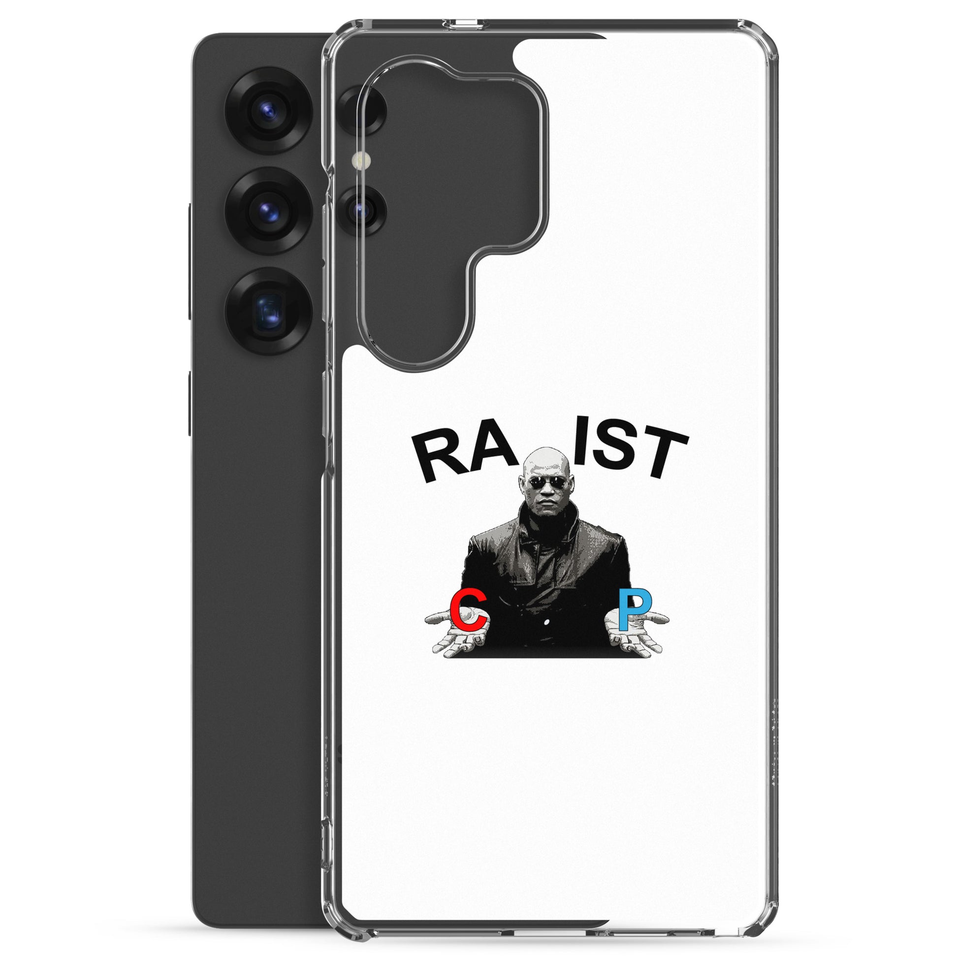 Coque Samsung Morpheus pills Racist or Rapist - Sedurro