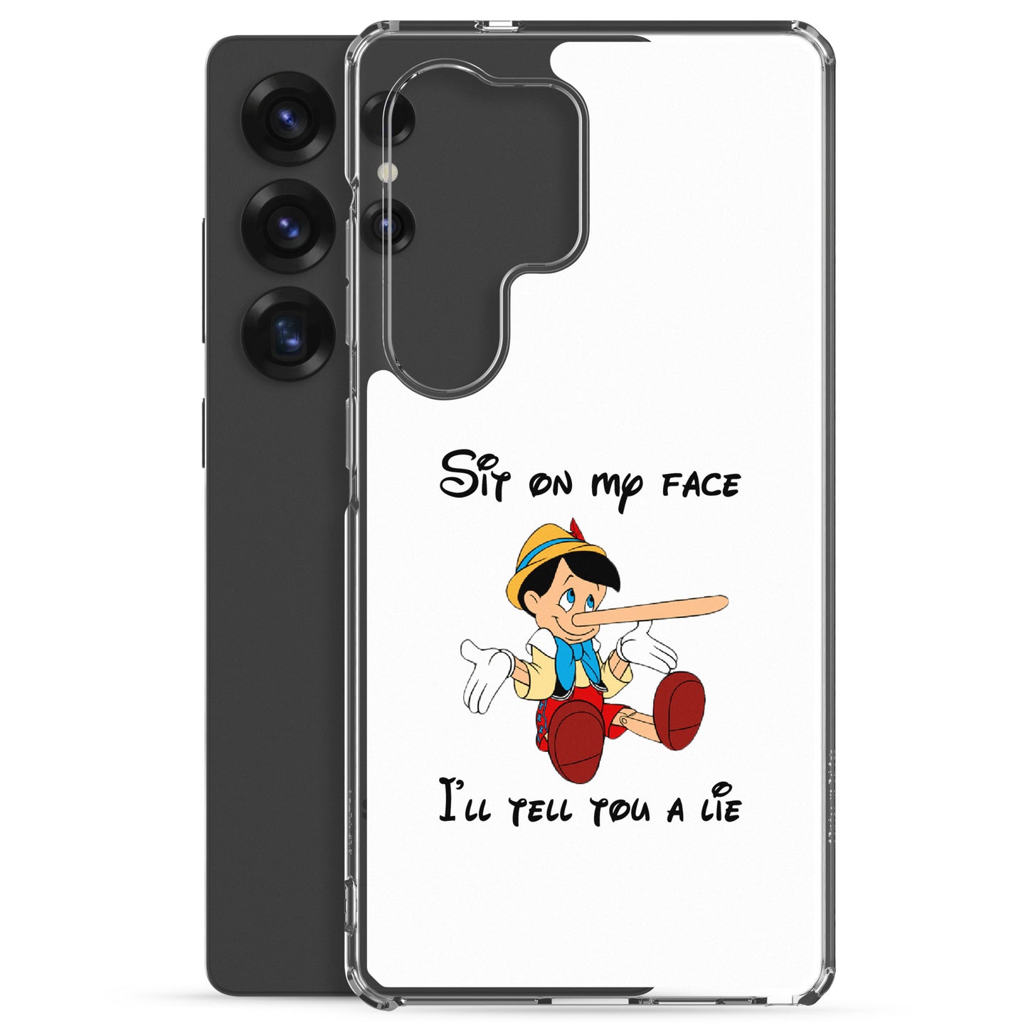 Coque Samsung Pinocchio Sit on my face I'll tell you a lie - Sedurro