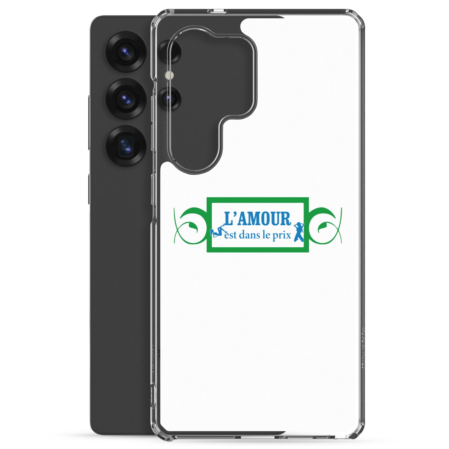 Coque Samsung L'amour est dans le prix - Sedurro