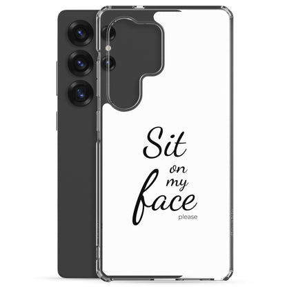 Coque Samsung Sit on my face please - Sedurro