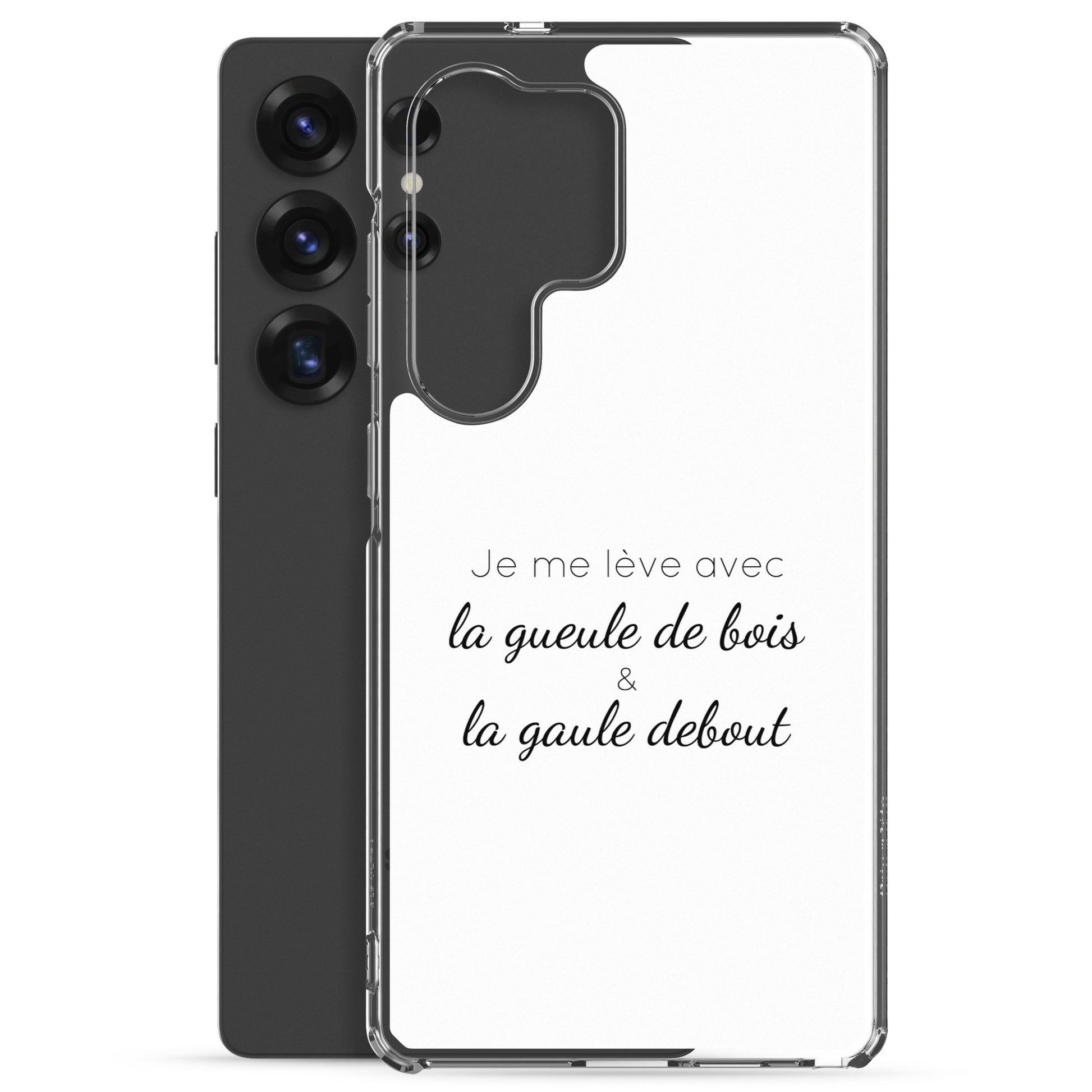 Coque Samsung Je me lève avec la gueule de bois et la gaule debout - Sedurro