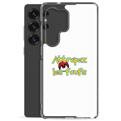 Coque Samsung Attrapez les foufs Pokeboule - Sedurro