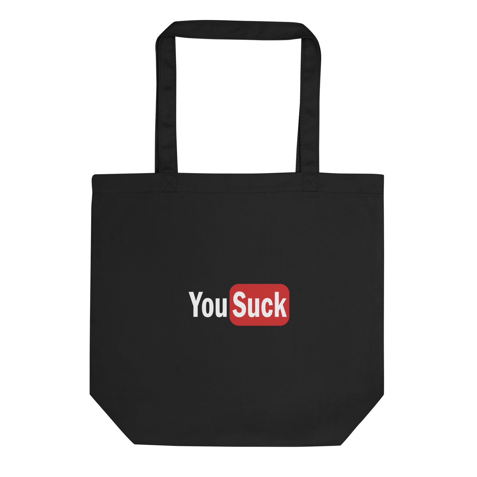 Tote bag bio YouSuck - Sedurro