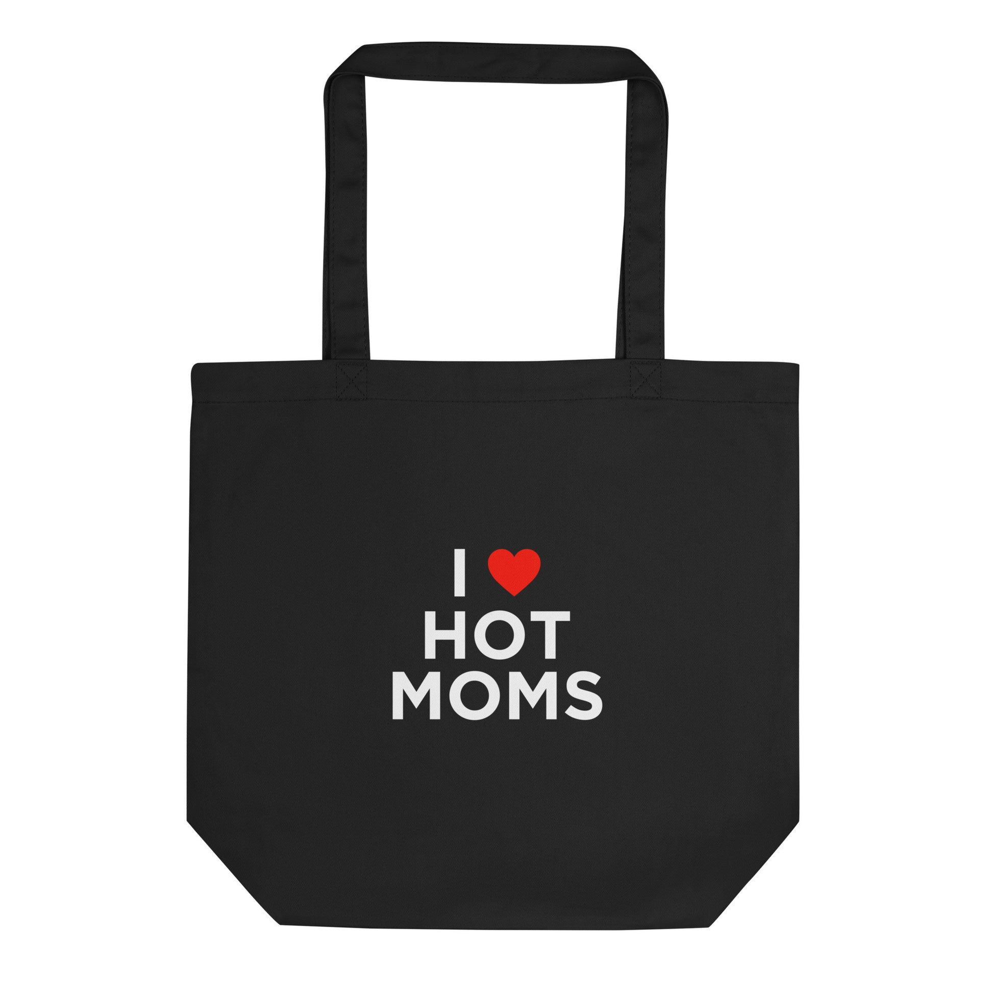 Tote bag bio I love hot moms - Sedurro