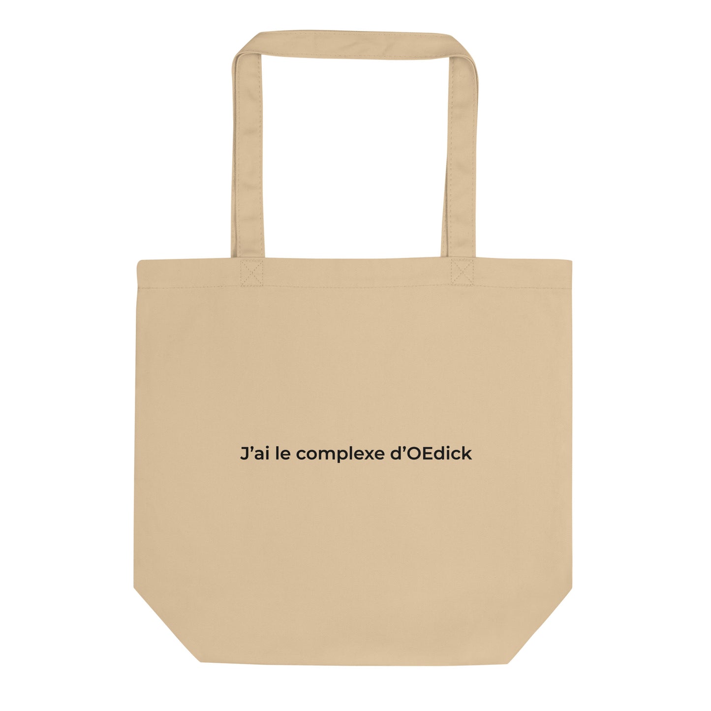 Tote bag bio J'ai le complexe d'Oedick Oyster - Sedurro