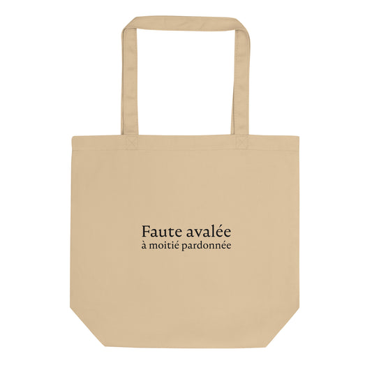 Tote bag bio Faute avalée à moitié pardonnée Oyster - Sedurro