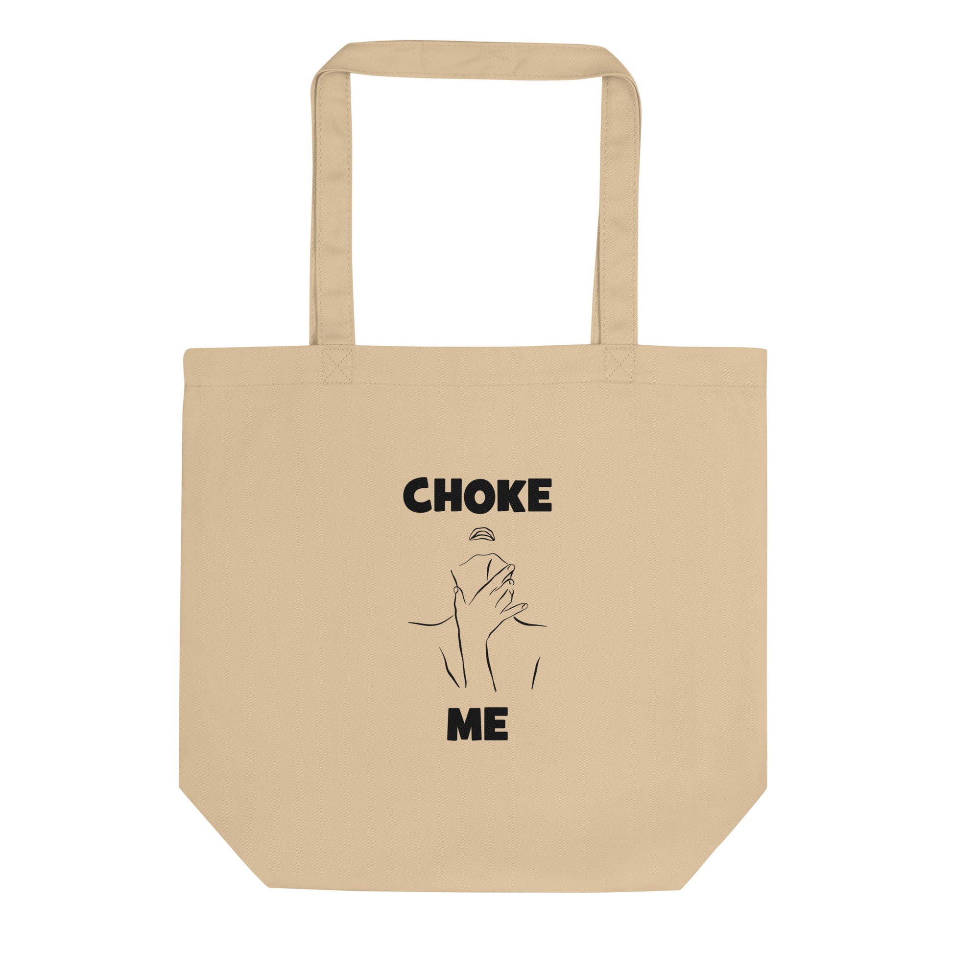 Tote bag bio Choke me - Sedurro