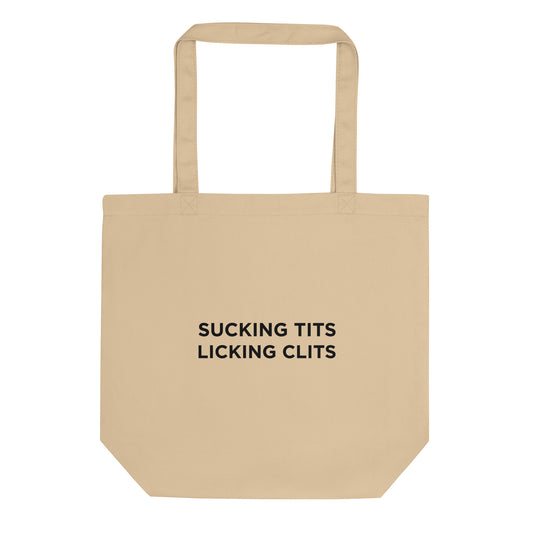 Tote bag bio Sucking tits Licking clits - Sedurro