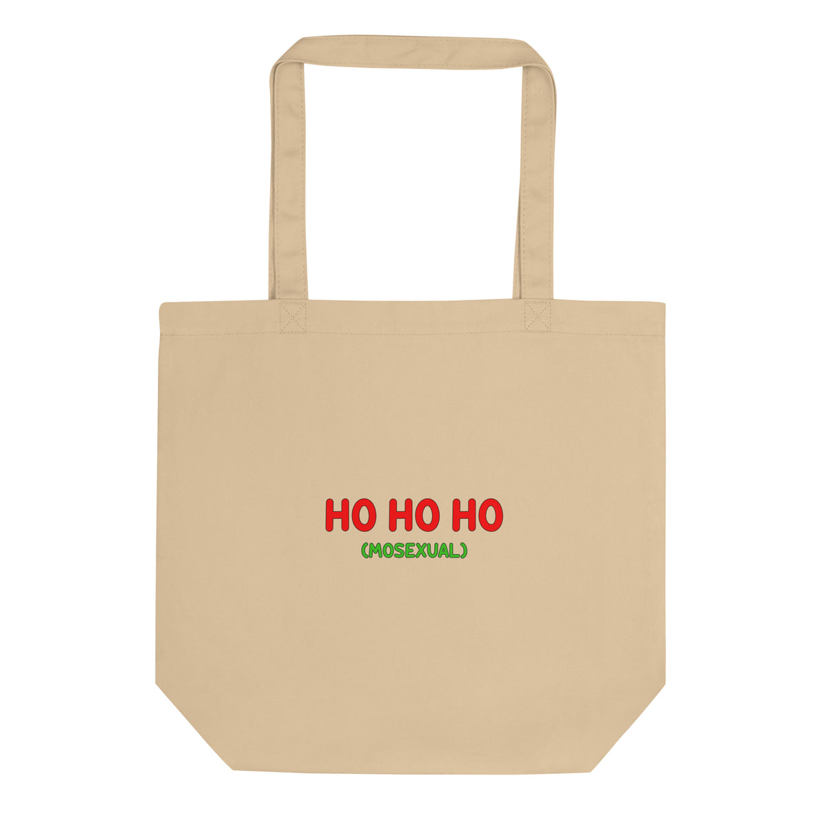 Tote bag bio Ho ho ho (mosexual) - Sedurro