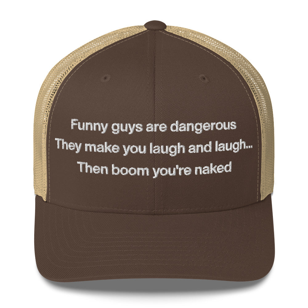 Casquette brodée Funny guys are dangerous - Sedurro