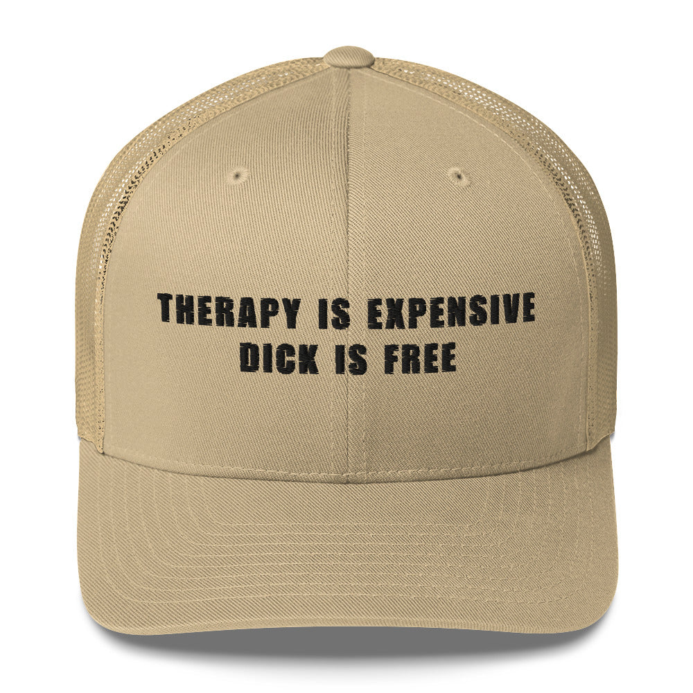 Casquette brodée Therapy is expensive dick is free - Sedurro