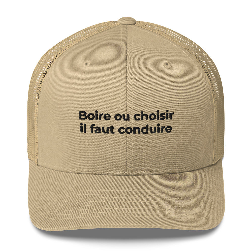 Casquette brodée Boire ou choisir il faut conduire - Sedurro