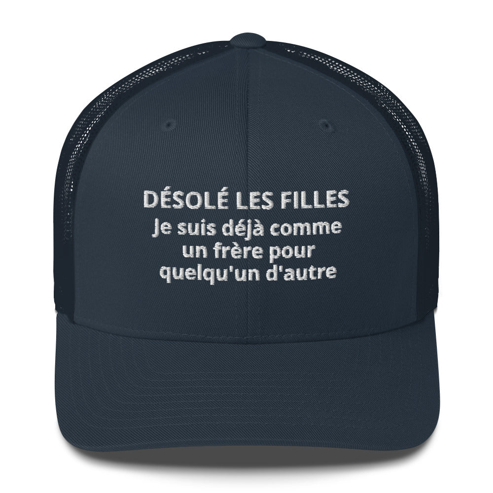 Casquette brodée Désolé les filles Je suis déjà comme un frère pour quelqu'un d'autre - Sedurro