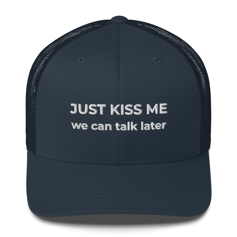 Casquette brodée Just kiss me we can talk later - Sedurro